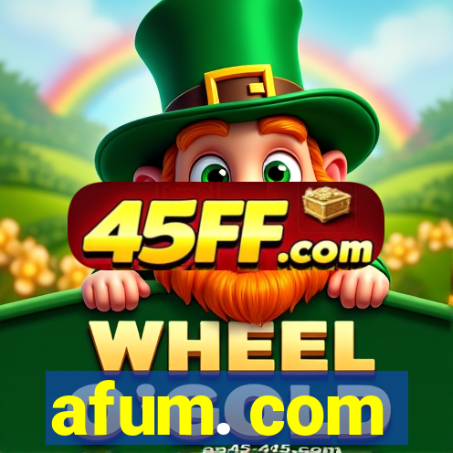 afum. com